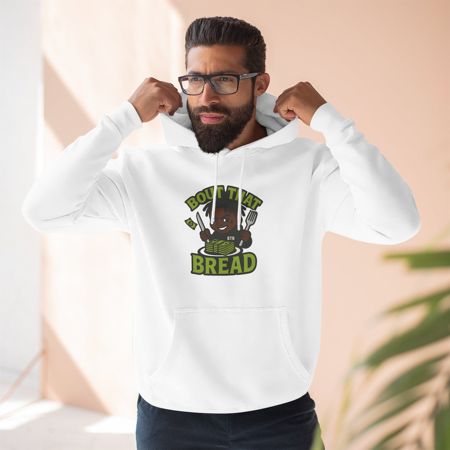 Fleece Hoodie with 'Bout That Bread' Design