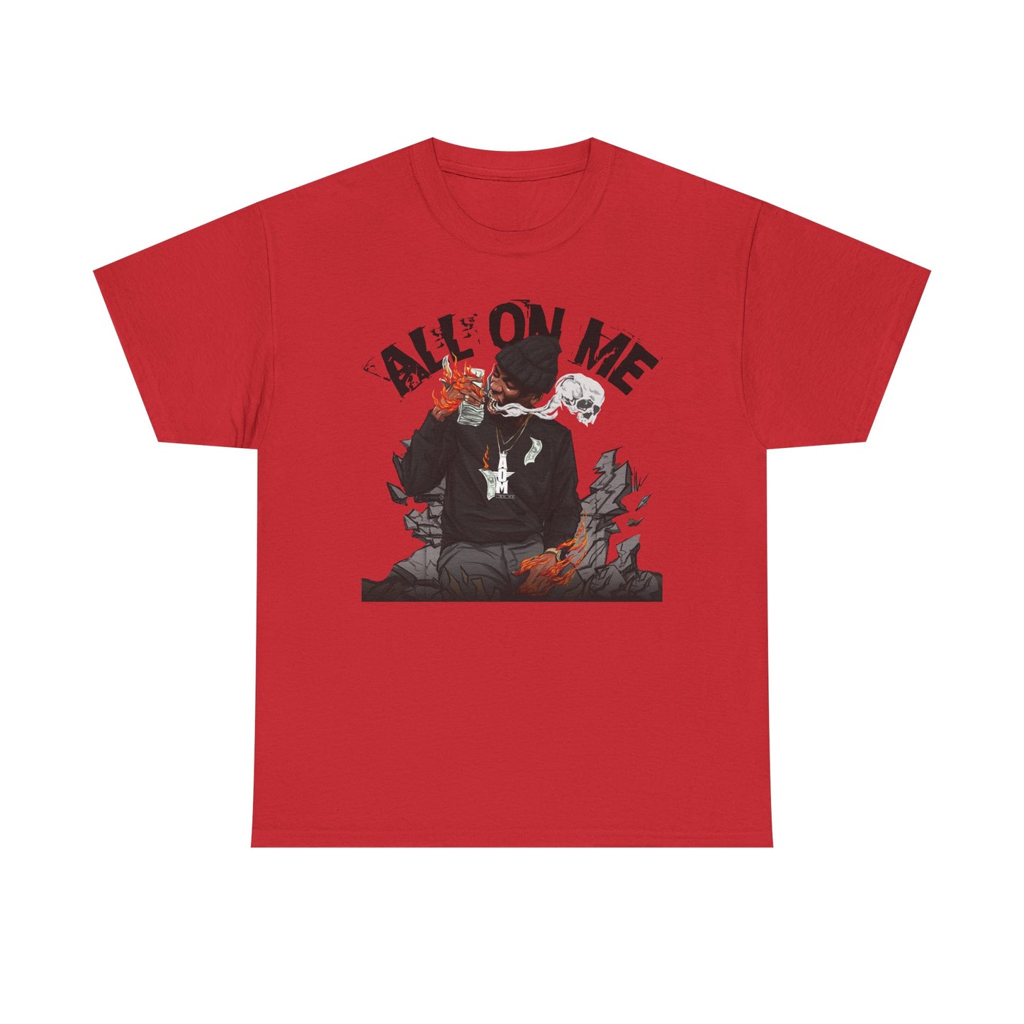 All On Me "Fire Bandz" Tee