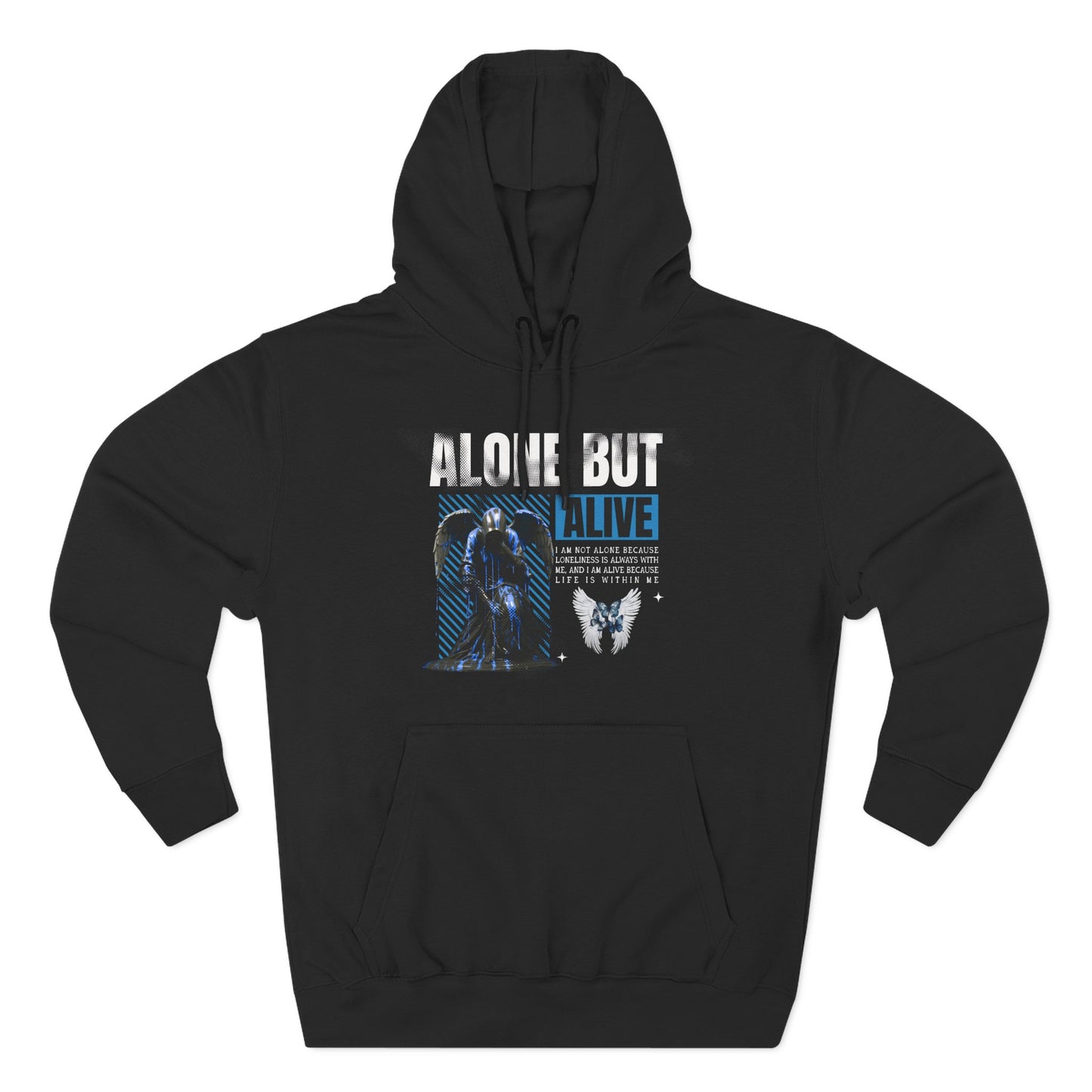 Alone But Alive Fleece Hoodie