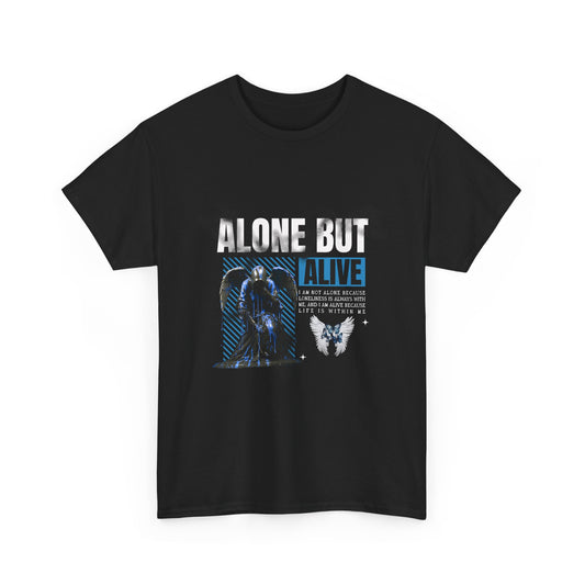 "Alone But Alive" Tee
