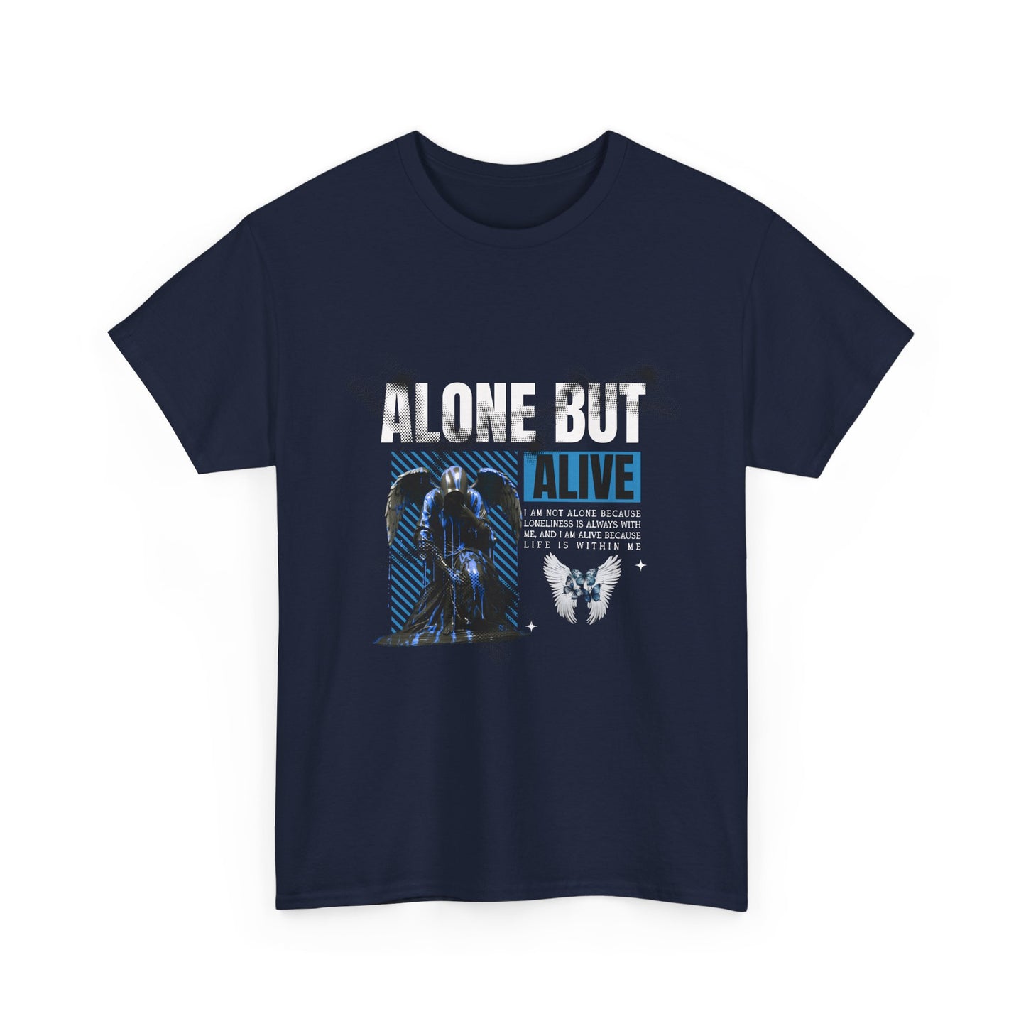 "Alone But Alive" Tee