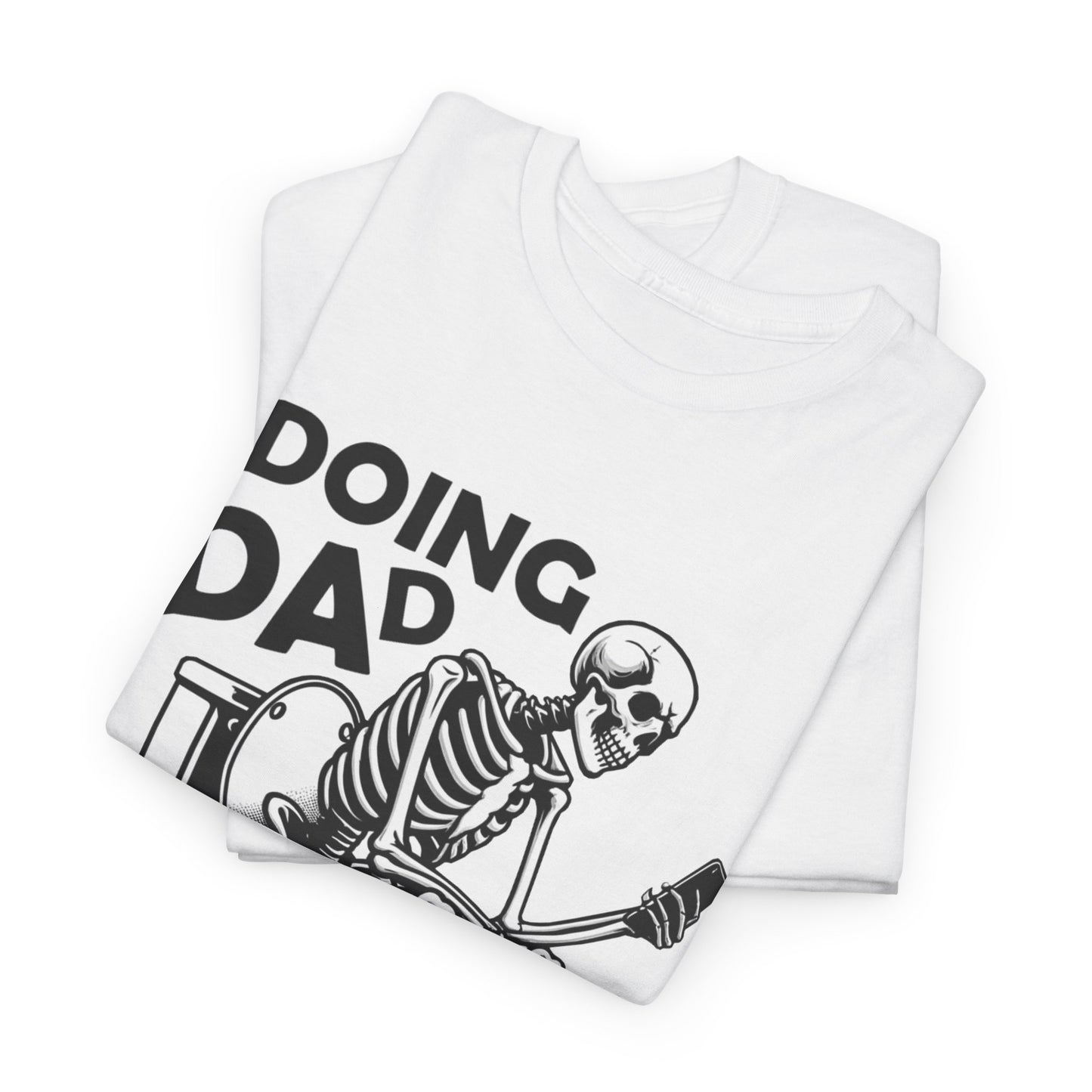 Skeleton Dad Humor Tee