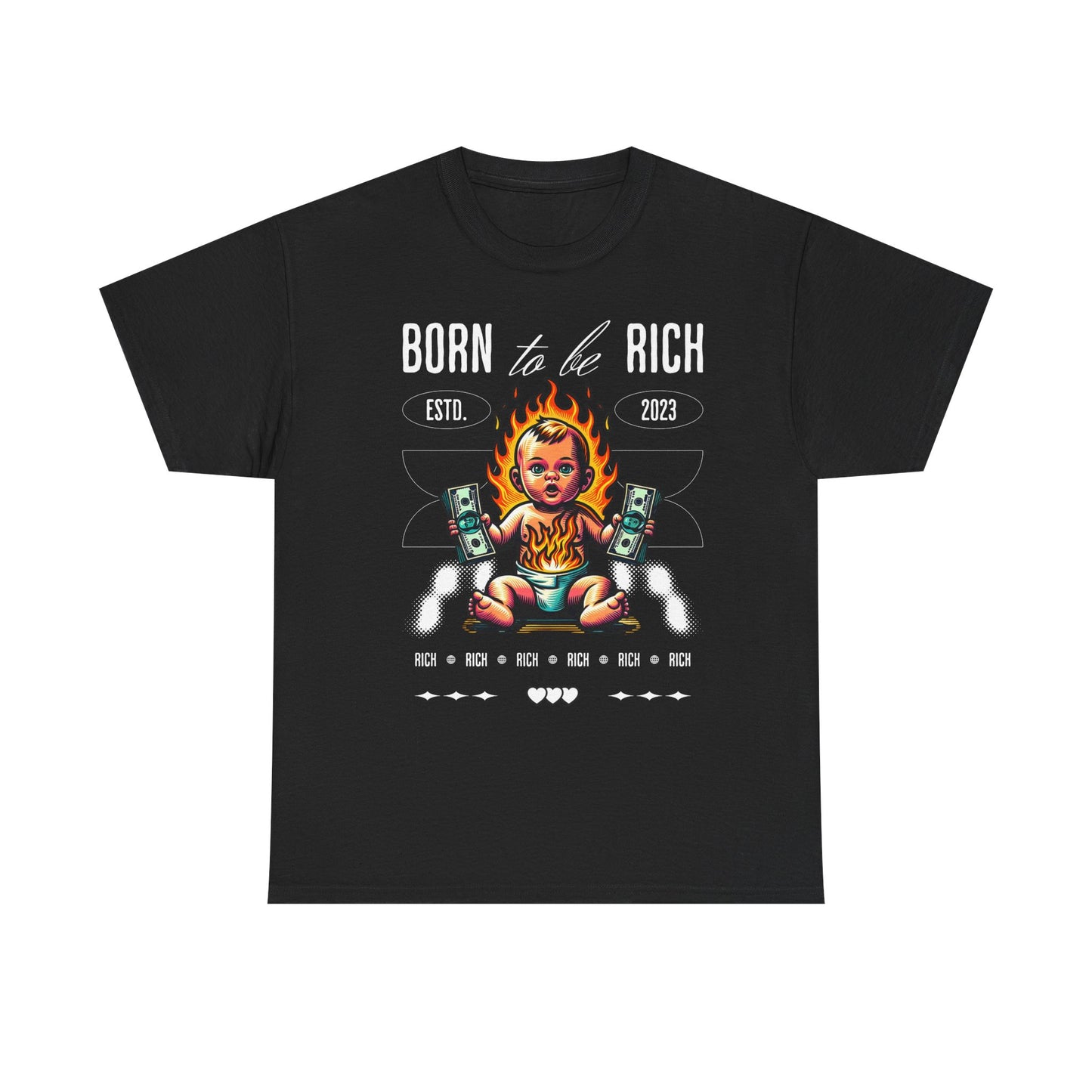 "Born to Be Rich" T-Shirt